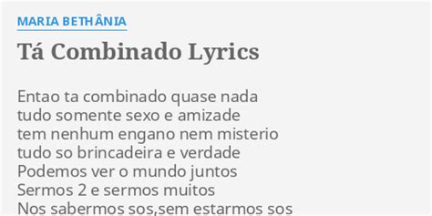 letra de maria bethânia tá combinado